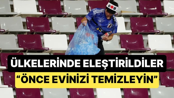Japonların Stadyumları Temizlemesi Japonya'da Eleştiri Konusu Oldu: "Önce Evinizi Temizleyin"