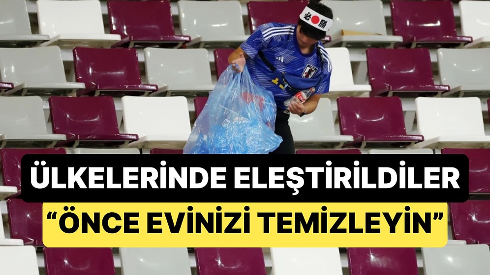 Japonların Stadyumları Temizlemesi Japonya'da Eleştiri Konusu Oldu: "Önce Evinizi Temizleyin"