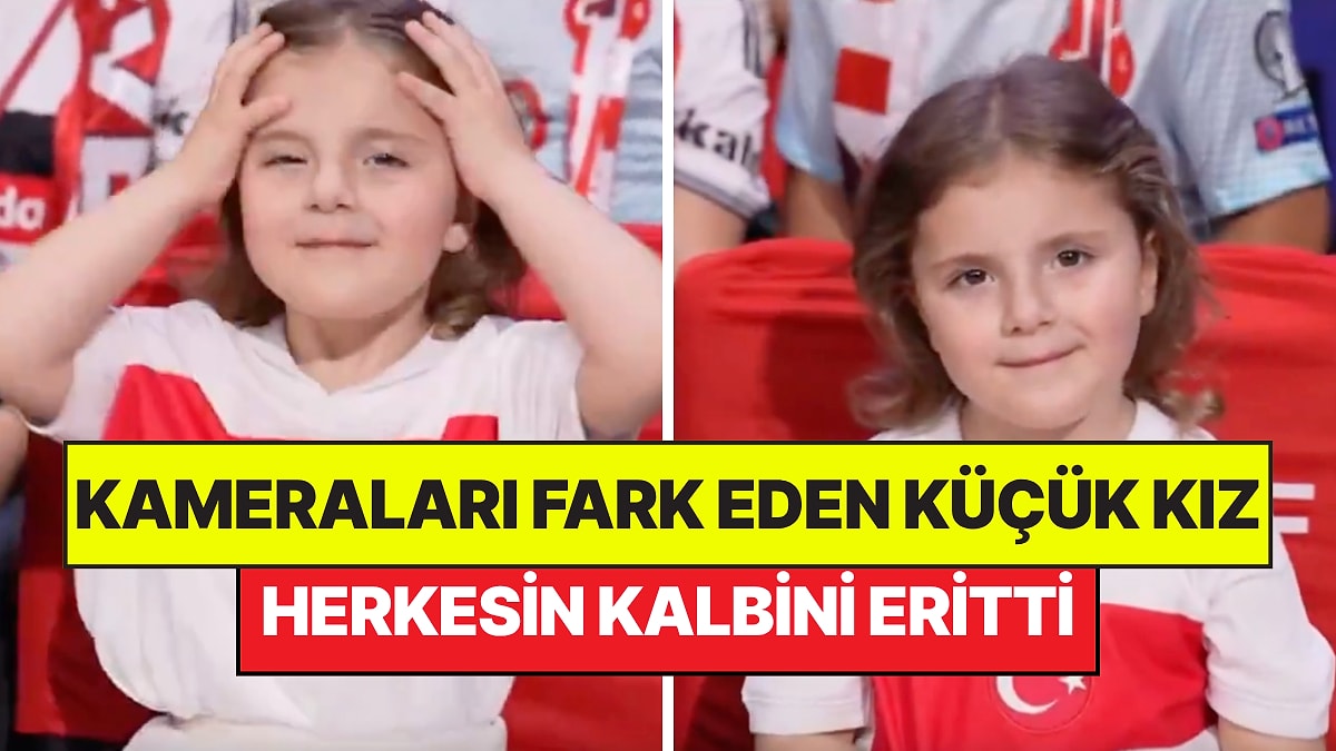 Kız Neşesi! Filenin Sultanları Maçında Kameraları Fark Eden Küçük Kız Kalpleri Eritti