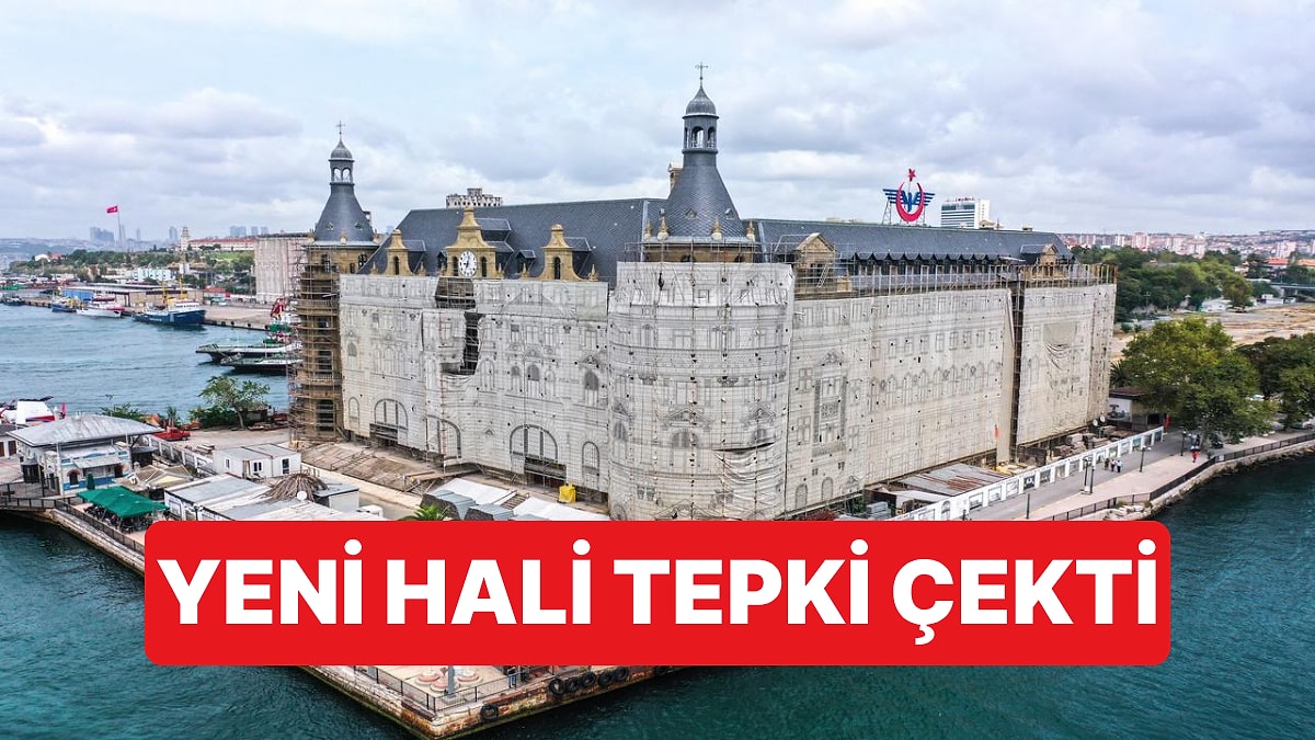 Tarihi Haydarpaşa Garı'nın Restorasyon Sonrası Yeni Hali Beğenilmedi