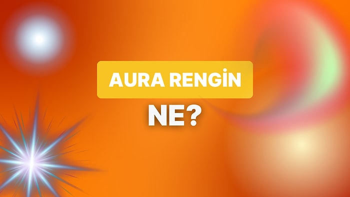 Müzik Zevkine Göre Aura Rengini Ortaya Çıkarıyoruz!