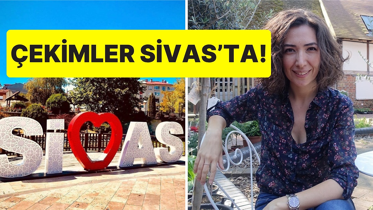 Geçen Sezon Ertelenmişti: Trabzon ve Mardin'in Ardından Şimdi de "Sivas" Dizisi Geliyor!