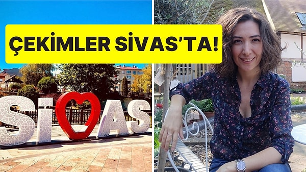 Geçen Sezon Ertelenmişti: Trabzon ve Mardin'in Ardından Şimdi de "Sivas" Dizisi Geliyor!