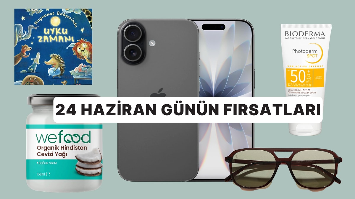 Bugün İndirimde Neler Var? 24 Haziran 2026 Günün Fırsatları