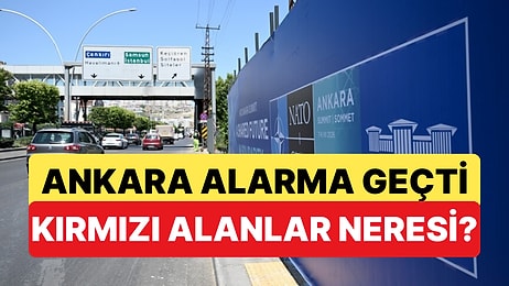 NATO Zirvesine Sayılı Günler Kala Ankara'da Son Önlemler Açıklandı: "Kırmızı Alan" Uygulaması Yapılacak