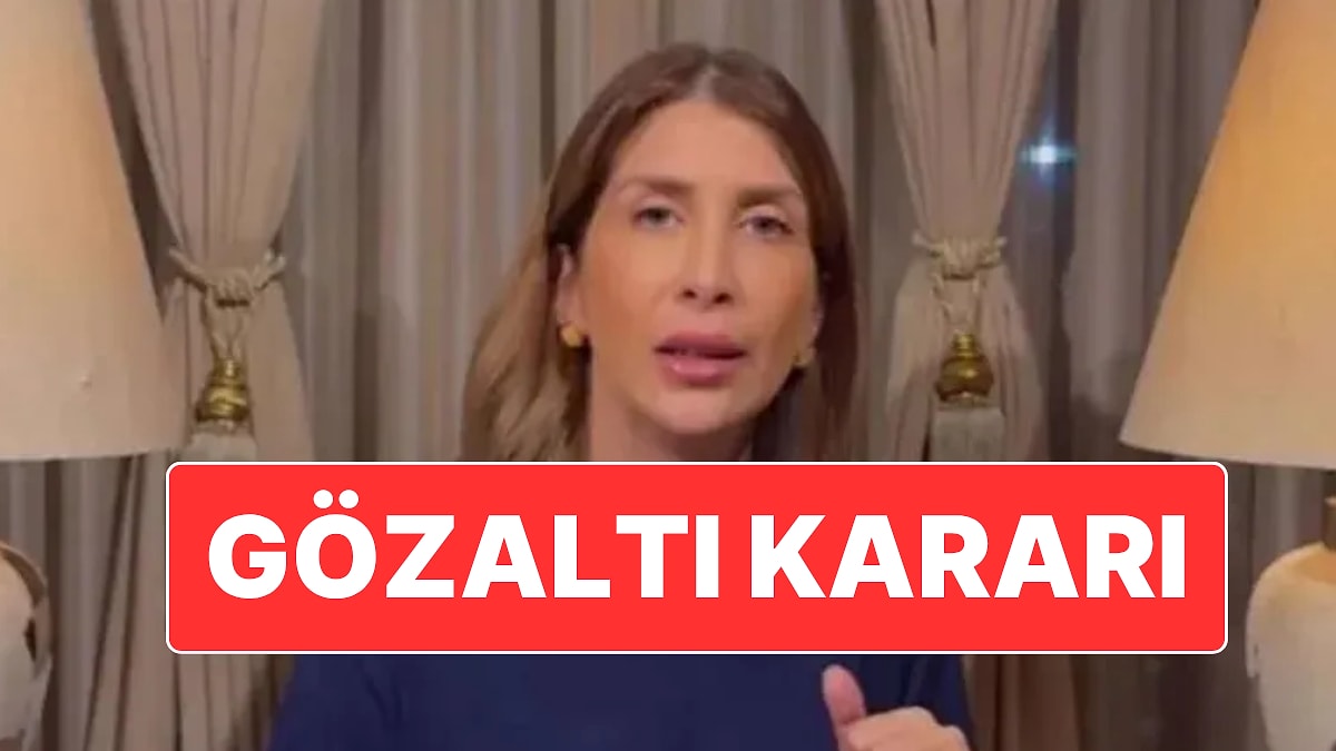 Hakkında 2 Ayrı Soruşturma Başlatılan Tamar Tanrıyar Hakkında Gözaltı Kararı Verildi