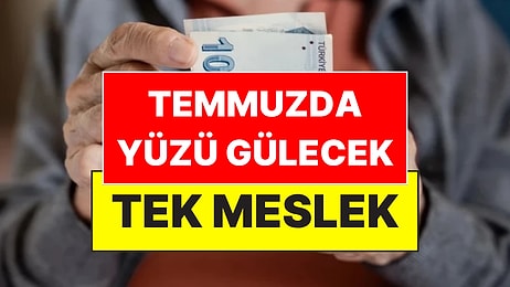 SGK Uzmanı Özgür Erdursun Açıkladı: Temmuzda Yüzü Gülecek Tek Meslek