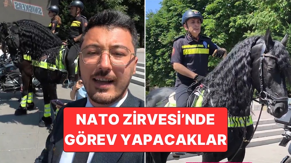 Başkentte Zirve Alarmı: NATO Zirvesi Sırasında Atlı Polisler de Görev Yapacak