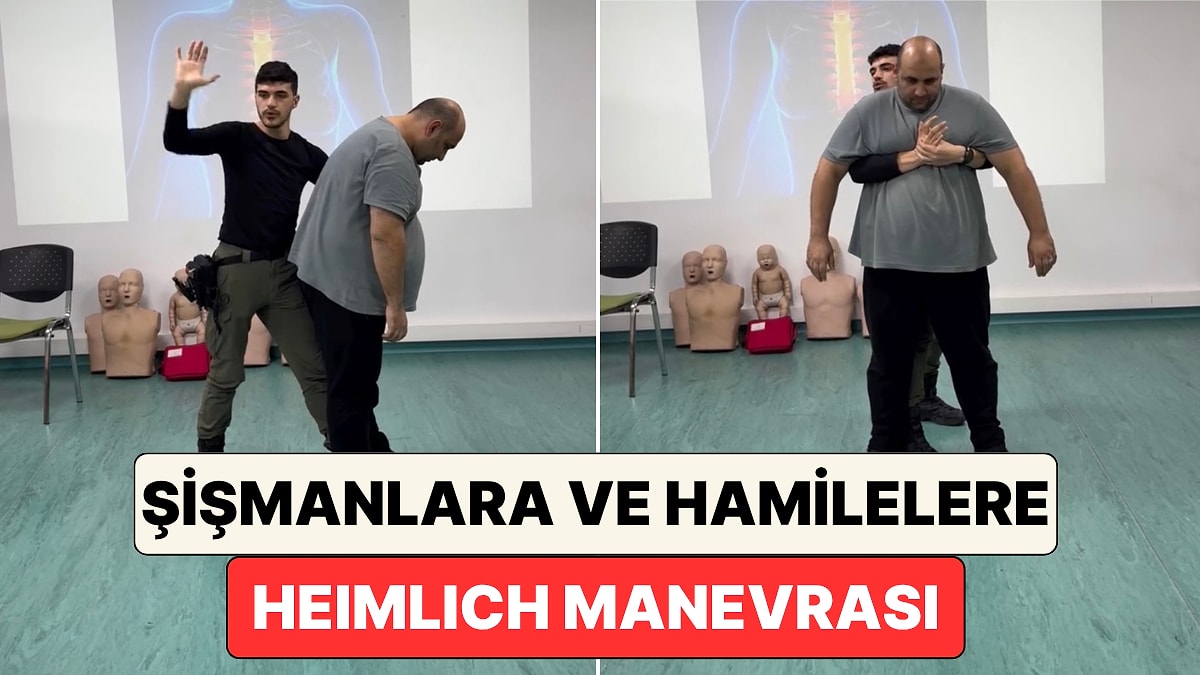 Bir İlk yardım Eğitmeni Anlattı: Hamilelerde ve Şişman İnsanlarda Hava Yolu Tıkanıklığı Nasıl Açılır?