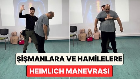 Bir İlk Yardım Eğitmeni Anlattı: Hamilelerde ve Şişman İnsanlarda Hava Yolu Tıkanıklığı Nasıl Açılır?