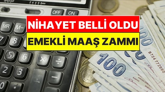 Temmuz 2026 Emekli Maaş Zammı Nihayet Belli Oldu