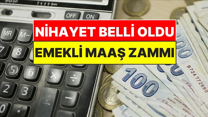 Temmuz 2026 Emekli Maaş Zammı Nihayet Belli Oldu
