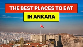 Ankara's Best Restaurants: A Guide for NATO Summit Visitors