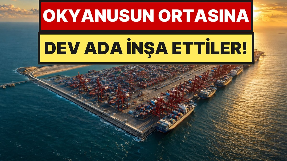 Denizi Doldurup Yapay Ada İnşa Ettiler