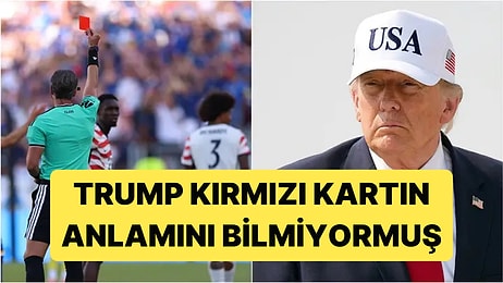 Dünya Kupası'nda Kart İptal Ettiren Trump, Kırmızı Kartın Ne Anlama Geldiğini Bilmiyormuş