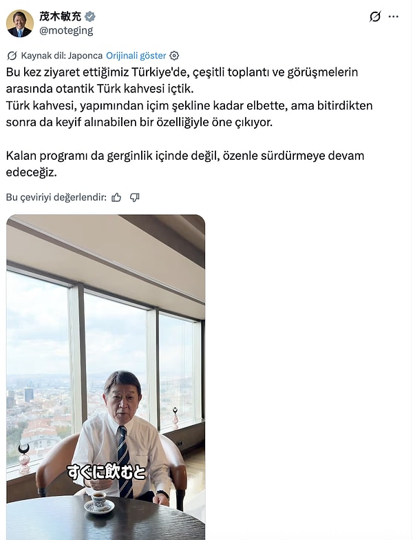 Japonya Dışişleri Bakanı Motegi ise Ankara'da Türk kahvesi içtiği anları paylaştı.