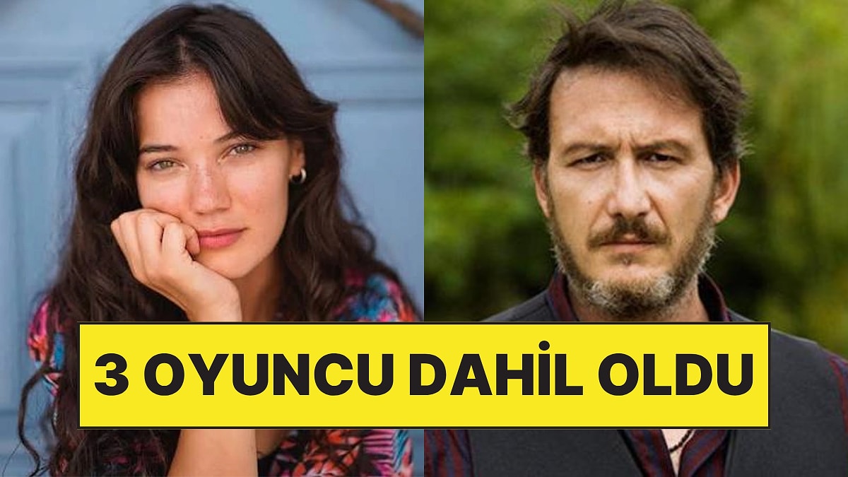 Pınar Deniz'i İzleyici Karşısına Çıkaracak Filme 3 Oyuncu Daha Dahil Oldu