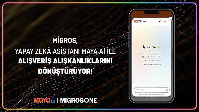Migros, Yapay Zekâ Asistanı MAYA AI ile Alışveriş Alışkanlıklarını Dönüştürüyor