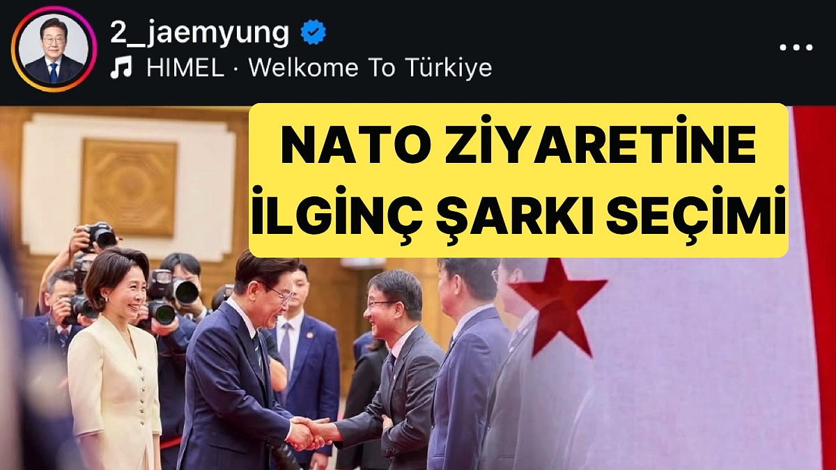 Güney Kore Lideri Lee Jae-myung'un NATO Ziyaretiyle İlgili Paylaştığı Şarkı İlgi Çekti