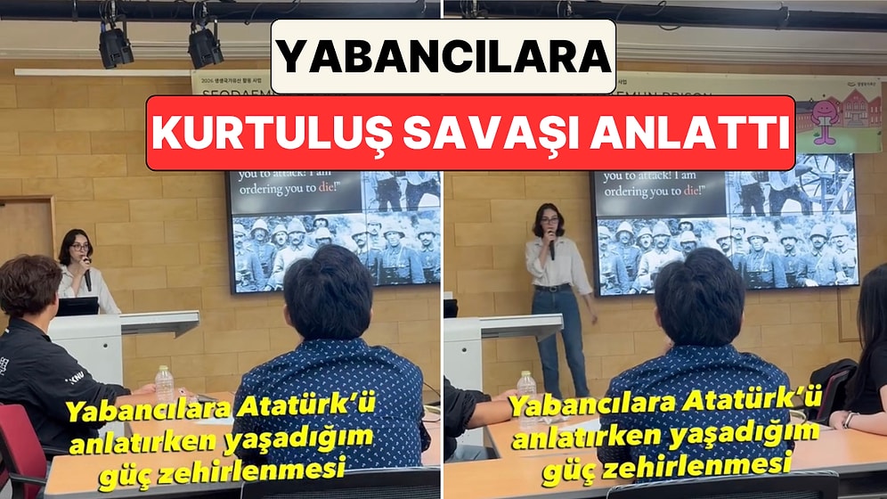Güney Kore'de Yabancılara Kurtuluş Savaşı'nı Anlatan Kadın Gurur Dolu Anlarını Paylaştı