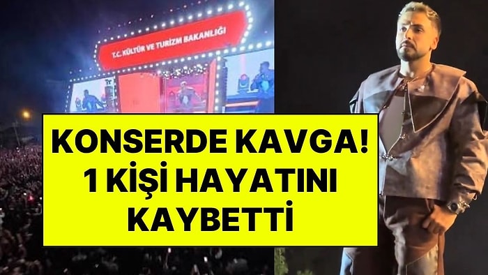 Sefo Konserinde Kavga Çıktı: 1 Kişi Hayatını Kaybetti