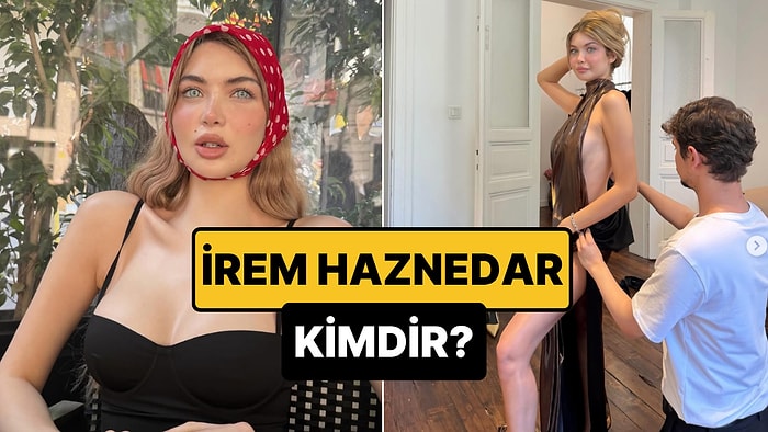 İrem Haznedar Kimdir, Kimin Sevgilisi? İrem Haznedar Neden Gözaltına Alındı?