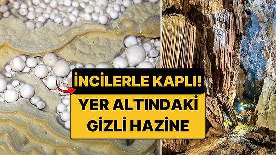 Yerin Altında Saklı Hazine: 3 Kilometrelik Mağara İncilerle Kaplı