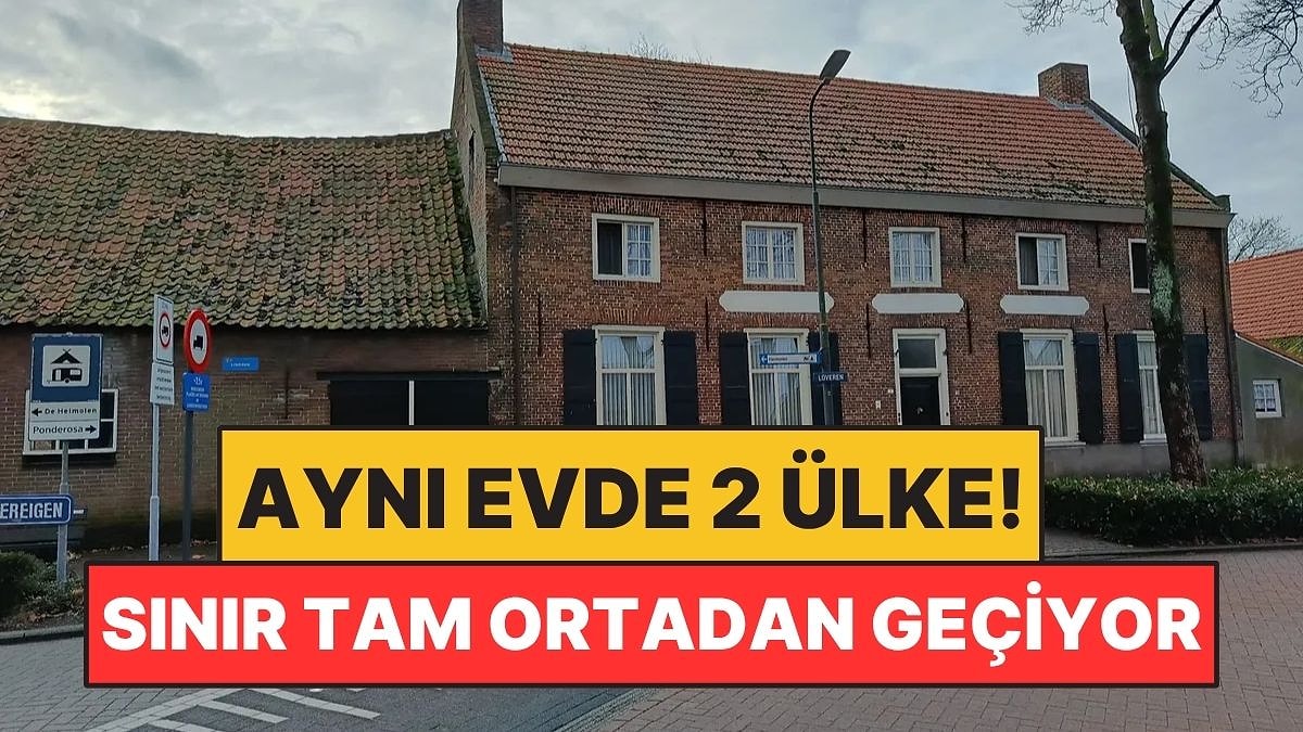 Kapının Bir Tarafı Belçika Diğer Tarafı Hollanda: Ev Sahibi Ülkesini Seçti!