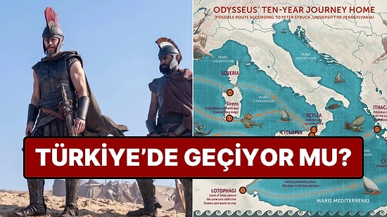 Tüm Dünyanın Konuştuğu 'The Odyssey' Filmi ve 2.700 Yıllık Gerçek: Efsanevi Rota Türkiye’de mi Başlıyor?