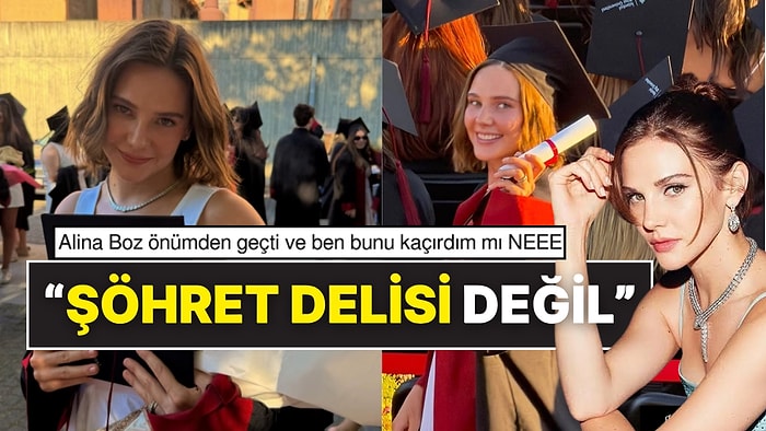 28 Yaşındaki Ünlü Oyuncu Alina Boz Üniversiteden Mezun Oldu
