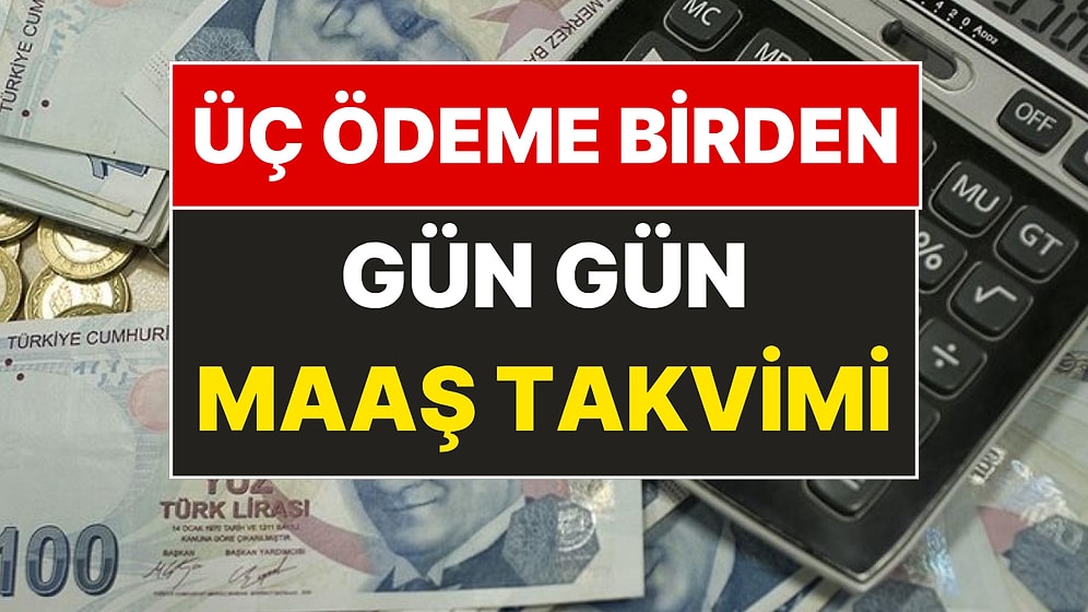 3 Ayrı Ödeme Aynı Anda Hesaplara Yatıyor