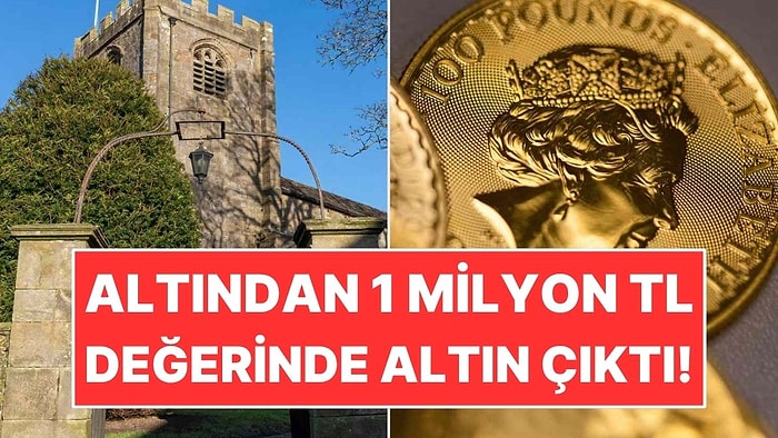 700 Yıllık Kilise Kapanmak Üzereydi: Altından 1 Milyon TL Değerinde Altın Çıktı!