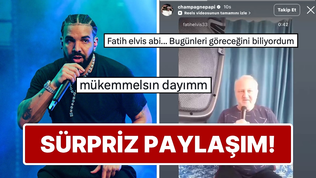 Dünyaca Ünlü Rapçi Drake'ten Türk Kullanıcıya Sürpriz Destek!
