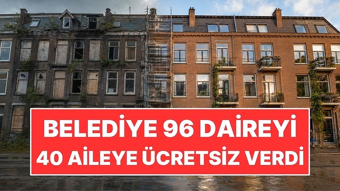 Belediye 96 Daireyi 40 Aileye Ücretsiz Verdi: Tek Şartı Var!