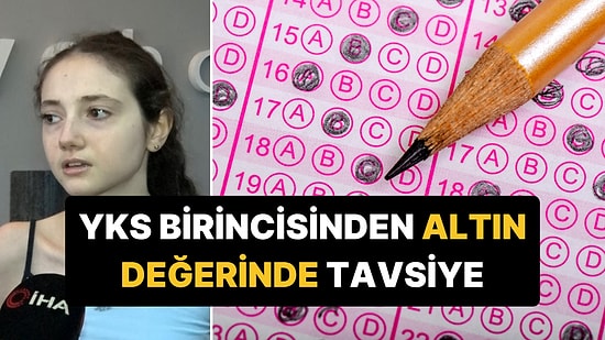 YKS Birincisinden Üniversite Sınavına Gireceklere Altın Değerinde Tavsiye