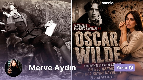 Oscar Wilde: Londra’nın En Parlak Adamıydı, On Beş Haftada Her Şeyini Kaybetti