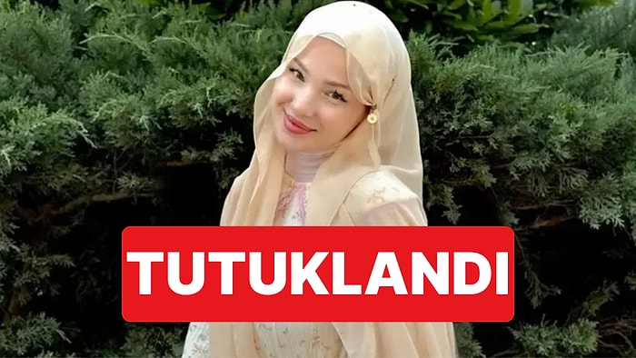Gözaltına Alınan Sosyal Medya Fenomeni Fatma Soydaş Tutuklandı