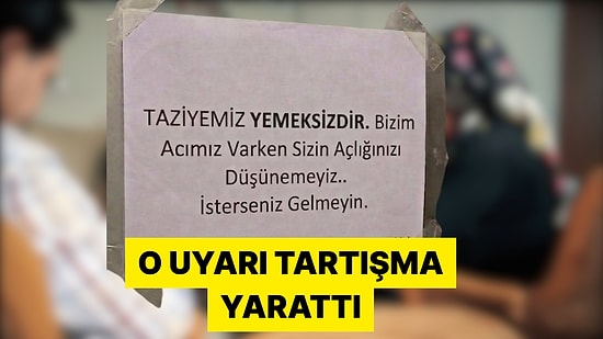 Cenaze Evine Asılan Uyarı Yazısı Sosyal Medyayı İkiye Böldü