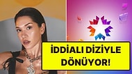 Sahipsizler'in Yıldızı Hazal Subaşı Kararını Verdi! Star TV'nin Yeni Dizisine Dahil Oldu