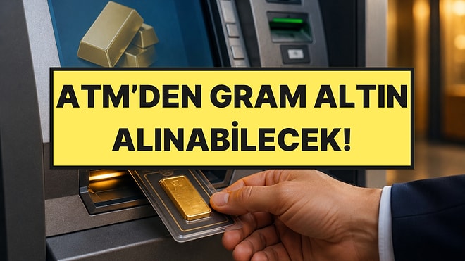 ATM'lerden 7/24 Sertifikalı Gram Altın Satışı Başladı