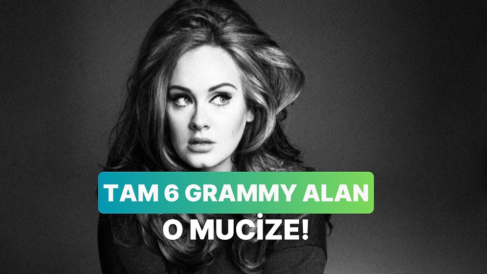 Tam 6 Grammy Alan O Mucize: "21" Albümünü İnceliyoruz!