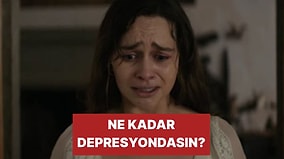 Ruh Halini 10 Üzerinden Puanlıyoruz: 10'da Kaç Depresyondasın?