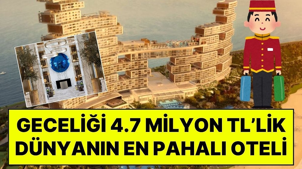 Geceliği 4.7 Milyon TL’lik Dünyanın En Pahalı Otel Odasının Özel Sinema, Uşak ve Louis Vuitton Detayları