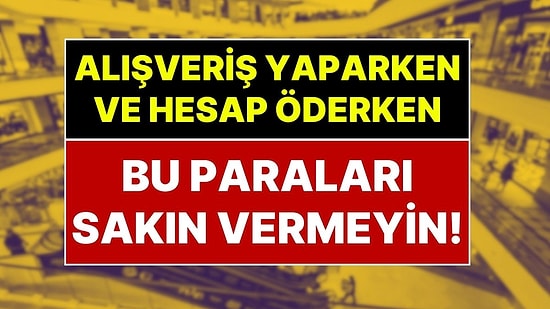 Ticaret Bakanlığı Tek Tek Açıkladı: Alışveriş Yaparken ve Hesap Öderken Vermek Zorunda Olmadığımız Ücretler