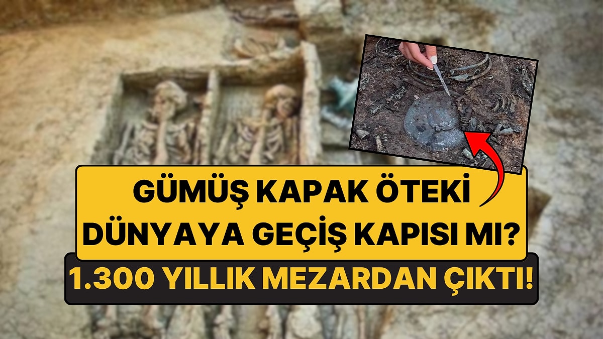 1.300 Yıllık Mezardan Çıktı: Gümüş Kapak Öteki Dünyaya Geçiş Kapısı mı?