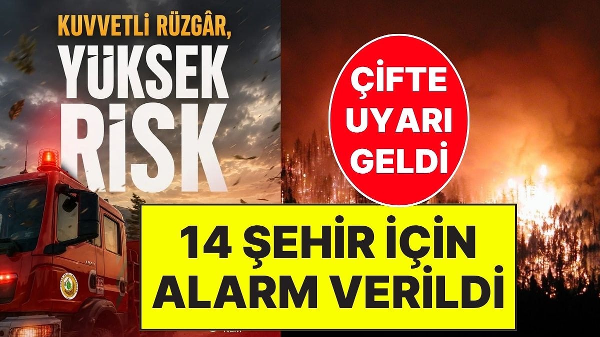 14 Şehirde Yüksek Risk Var: Hem Bakan Hem Meteoroloji’den Hava Durumu Uyarısı