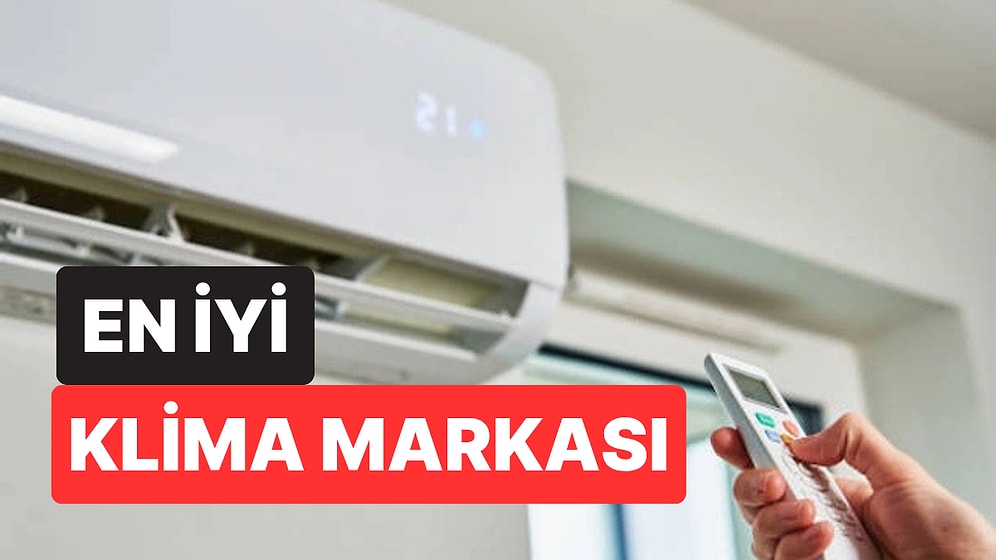 En İyi Klima Markaları