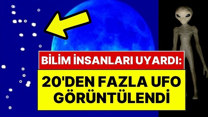 Bilim İnsanları, Ay Üzerinde Hızla İlerleyen 20'den Fazla Dev UFO'yu Tespit Ettikten Sonra Uyarı Yayınladı