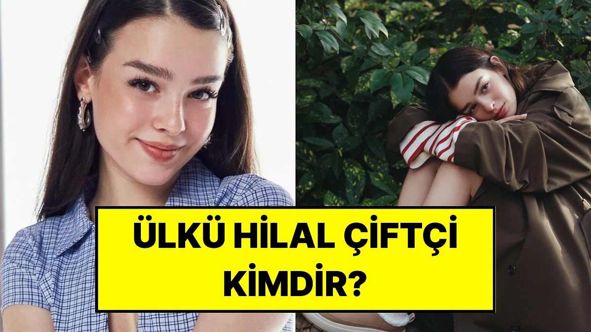 Ülkü Hilal Çiftçi Kimdir, Kaç Yaşında Ve Nereli? Babası Ünal Çiftçi Ne Davası Açtı?