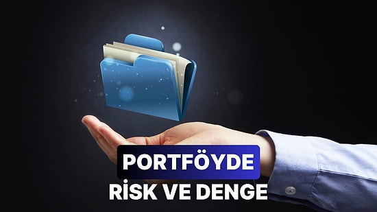 Yapay Zekaya Sorduk: Varsayımsal Bir Portföyde Risk ve Denge Nasıl Ele Alınabilir?